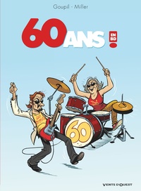 Jacky Goupil et Eric Miller - 60 ans ! En BD.