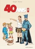 Jacky Goupil et Jack Domon - 40 ans ! En BD.