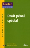 Jean-Claude Planque - Droit pénal spécial - Licence-Master.