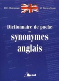 R-E Batchelor et M Chebli-Saadi - Dictionnaire de poche des synonymes anglais.