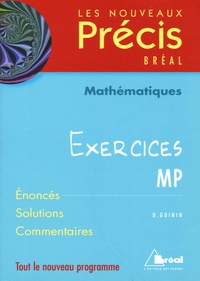 Daniel Guinin - Mathématiques Exercices MP.