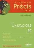 J-L Baudy et Jean Bergua - Physique PC - Exercices.