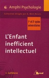 Jean Lelièvre - L'Enfant inefficient intellectuel.