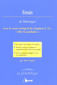 Michel de Montaigne et Marc Foglia - Essais.