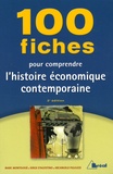 Marc Montoussé et Serge d' Agostino - 100 Fiches pour comprendre l'histoire économique contemporaine.