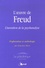 Geneviève Morel - L'oeuvre de Freud L'invention de la psychanalyse - Exploration et anthologie.