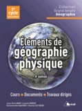 Charles Le Coeur et Jean-Paul Amat - Eléments de géographie physique.