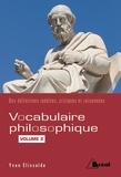 Yvan Elissalde - Vocabulaire philosophique - Volume 2, Les mots de la culture.