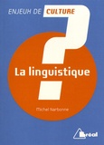 Michel Narbonne - La linguistique.