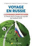 Jean-Baptiste Guégan et Quentin Migliarini - Football Investigation - Les dessous du football en Russie.