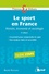 Baudry Rocquin - Le sport en France - Histoire, économie et sociologie.