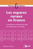 Frederique Celerier et Alexandra Monot - Les espaces ruraux en France.