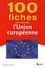 Arcangelo Figliuzzi - 100 fiches pour comprendre l'Union européenne.