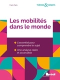 Frank Paris - Les mobilités dans le monde.