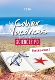 Catherine Choupin et Eric Keslassy - Le cahier de vacances pour entrer à sciences po.