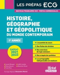 Alexandra Monot et Laurent Braquet - Histoire, géographie et géopolitique du monde contemporain 1re année.