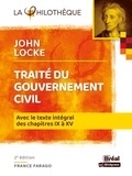 John Locke et France Farago - Traité du gouvernement civil - Avec le texte intégral des chapitres IX à XV.