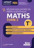 Nicolas Mouity Nzamba - Réussir son entrée en prépa scientifique Maths Tle - Tome 2.