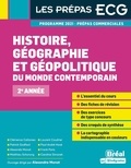 Alexandra Monot et Clémence Cattaneo - Histoire, géographie, géopolitique du monde contemporain 2e année.
