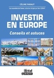 Céline Faraut - Investir en Europe - Conseils et astuces.