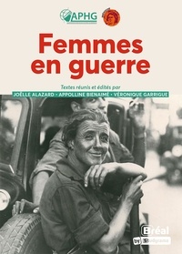Joëlle Alazard - Femmes en guerre.