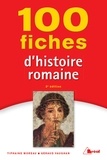 Tiphaine Moreau et Géraud Vaughan - 100 fiches pour comprendre histoire romaine.