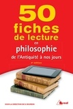 Dominique Bourdin - 50 fiches de lecture en philosophie de l'Antiquité à nos jours.