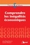 Laurent Braquet et Jean-Pierre Biasutti - Comprendre les inégalités économiques.