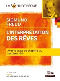 Dominique Bourdin - L'Interprétation des rêves de Freud.