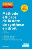 Mathieu Diruit - Méthode efficace de la note de synthèse en droit.