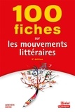 Geneviève Winter - 100 fiches sur les mouvements littéraires.