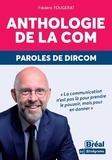 Frédéric Fougerat - Anthologie de la com - Paroles de Dircom.
