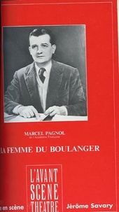 Marcel Pagnol - La femme du boulanger.