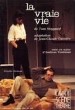 Tom Stoppard - La vraie vie.