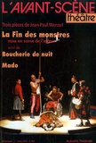 Jean-Paul Wenzel - L'Avant-scène théâtre N° 965, 1er mars 199 : La Fin des monstres suivi de Boucherie de nuit et Mado.