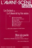 Sonia Branglidor - L'Avant-scène théâtre N° 1039, Décembre199 : Les exclusés ou le cabaret de la p'tite misère - Suivi de Mon sein gauche.