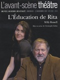 Willy Russell - L'Avant-scène théâtre N° 1232, 15 novembre : L'Education de Rita.
