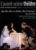 Rachid El Daïf - L'Avant-scène théâtre N° 1240, 15 mars 200 : Qu'elle aille au diable, Meryl Streep !.