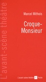 Marcel Mithois - Croque-Monsieur.