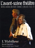 Ronald Harwood - L'Avant-scène théâtre N°1262, 15 avril 200 : L'Habilleur.