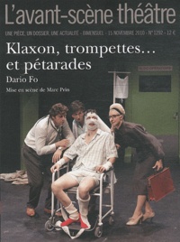 Dario Fo - L'Avant-scène théâtre N° 1292, 15 novembre : Klaxon, trompettes... et pétarades.