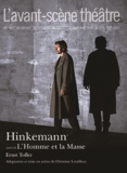 Ernst Toller - L'Avant-scène théâtre N°1371-1372, novembre 2014 : Hinkemann - Suivi de "L'Homme et la Masse".