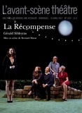 Gérald Sibleyras - L'Avant-scène théâtre N° 1422, 15 avril 2017 : La récompense.