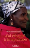 Safiya Hussaini Tungar Tudu et Raffaele Masto - Moi, Safiya - J'ai échappé à la lapidation.