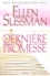 Ellen Sussman - La dernière promesse.