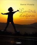 Daniel Picouly - Lumières d'enfance - La journée d'un enfant dans le monde.