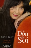 Marie Berry - Le Don de soi.