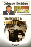 Christophe Hondelatte - L'enlèvement du baron Empain.