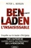 Peter-L Bergen - Ben Laden l'insaisissable - Portrait d'Oussama Ben Laden par ceux qui l'ont connu.
