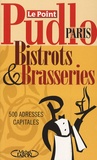Gilles Pudlowski - Pudlo Paris - Bistrots et Brasseries.